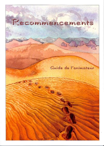 Recommencements (guide animateur)