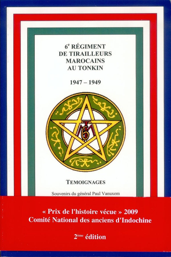 6e Régiment de tirailleurs Marocains au Tonkin 1947-1949