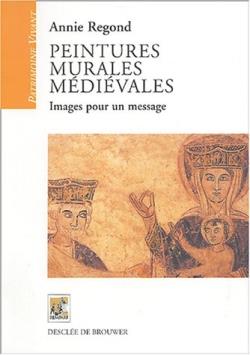 Peintures murales médiévales ; images pour un message
