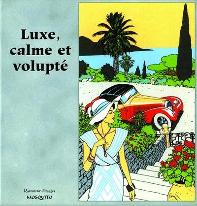 Raconteur d'images - luxe, calme et volupte