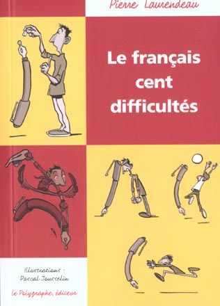 Le francais cent difficultes