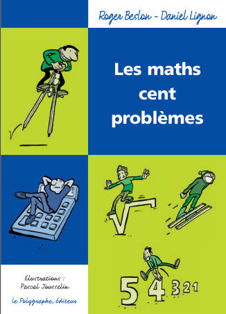 Les maths cent problèmes