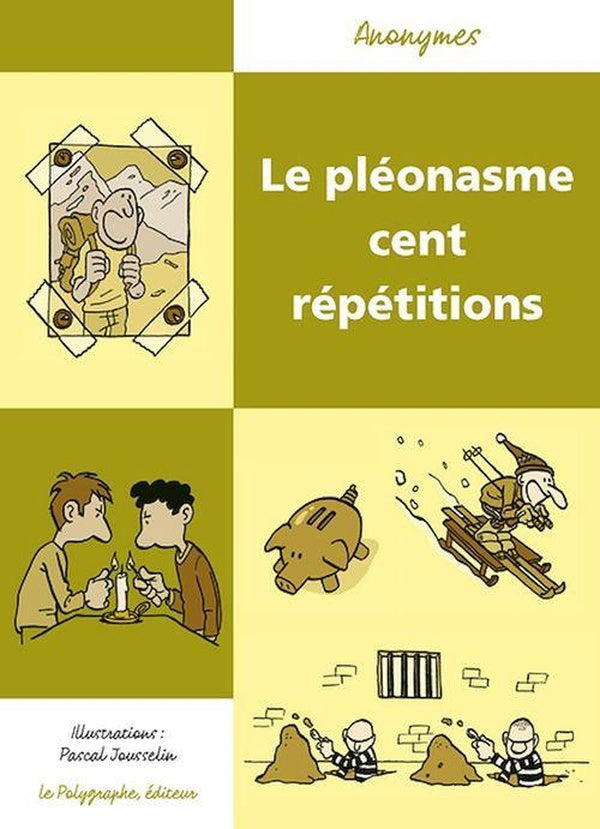 Pleonasme cent repetitions