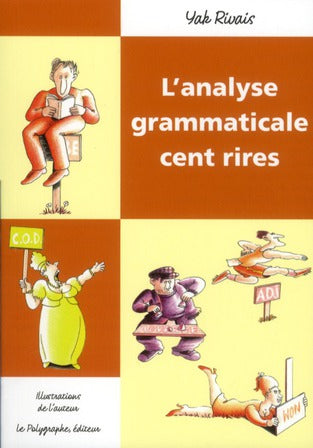 L'analyse grammaticale, cent rires