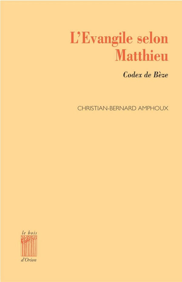 L'Évangile selon Matthieu : Codex de Bèze