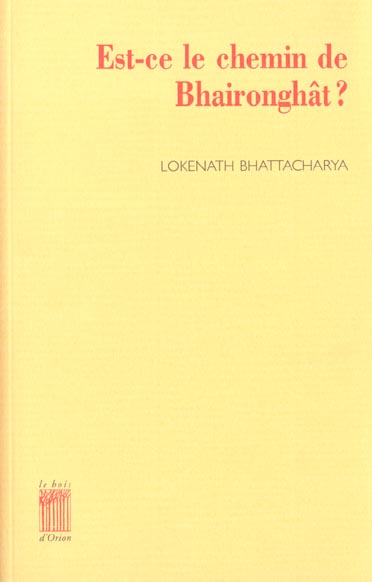 Est-ce le chemin de bhaironghat ?