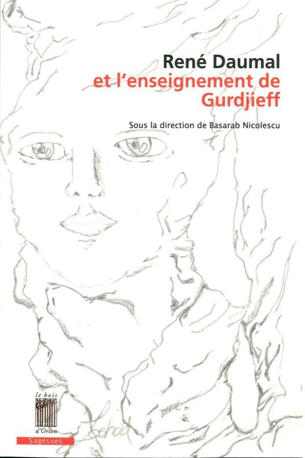 René Daumal et l'enseignement de Gurjieff