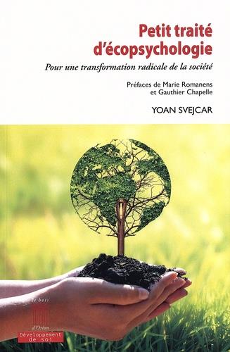 Petit traité d'écopsychologie