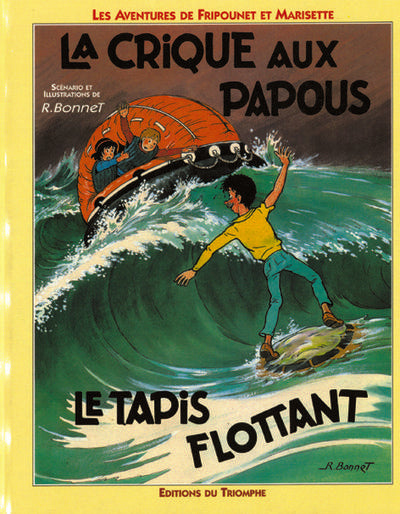 Les aventures de Fripounet et Marisette Tome 4 ; la crique aux papous