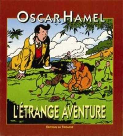 L'ETRANGE AVENTURE
