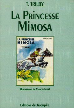 Trilby - t15 - la princesse mimosa