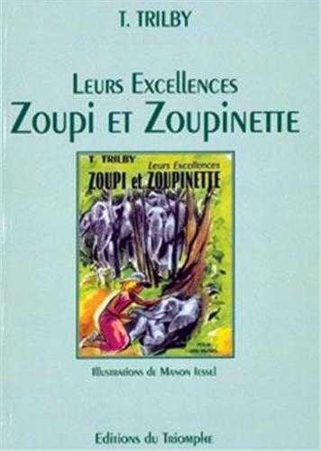 Leurs excellences zoupi et zoupinette