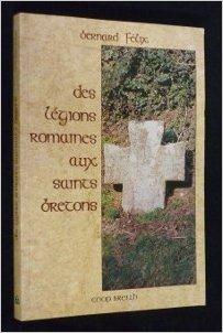 Des légions romaines aux saints bretons