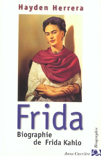 Frida biographie frida kahlo