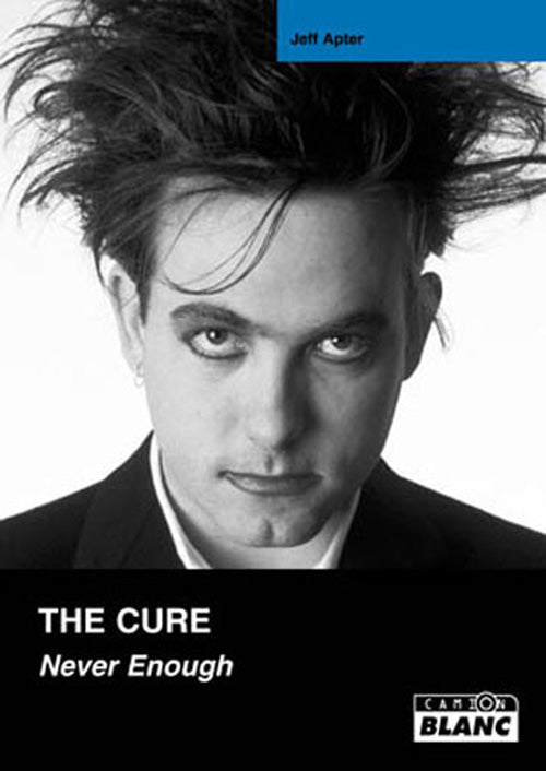 The Cure ; never enough
