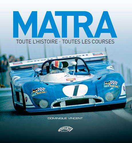 Matra : toute l'histoire, toutes les courses - flash vidéo