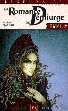 La revanche du démiurge Tome 2