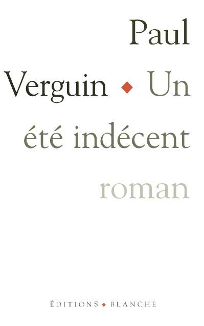 Un ete indecent