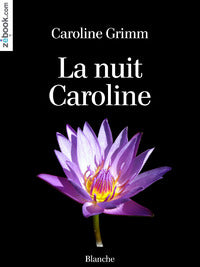 La nuit caroline