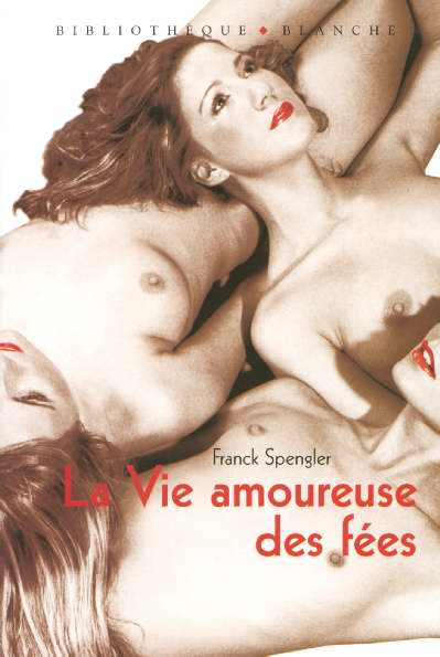 La vie amoureuse des fees