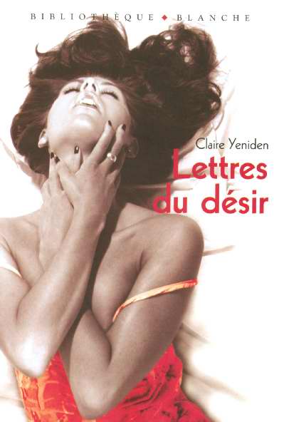 Lettre du desir
