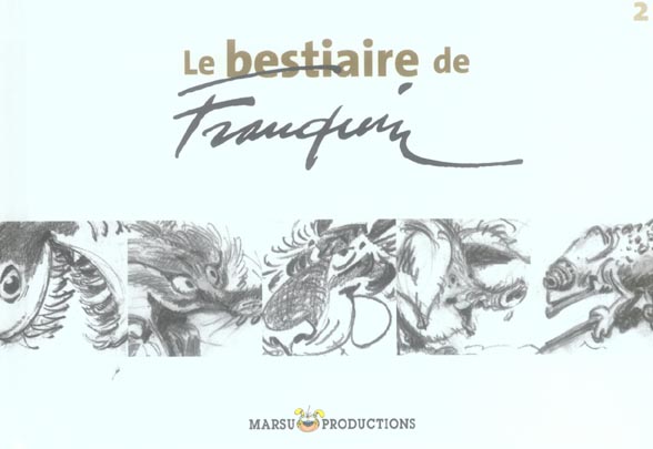 Franquin : collection a l'italienne - tome 6 - le bestiaire de franquin t1