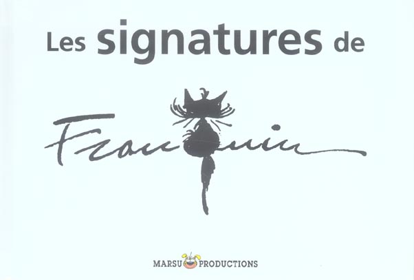 Franquin : collection a l'italienne - tome 5 - les signatures de franquin