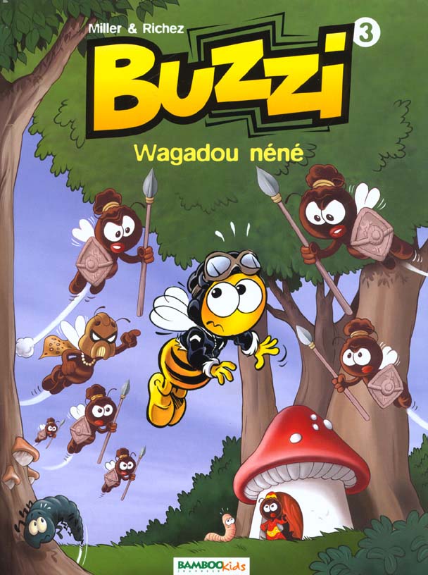 Buzzi Tome 3 : wagadou néné