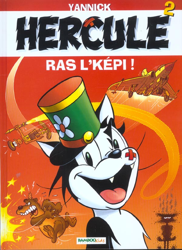 Hercule Tome 2 ; ras l'képi