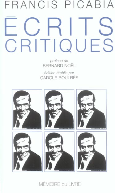 Ecrits critiques et autres textes