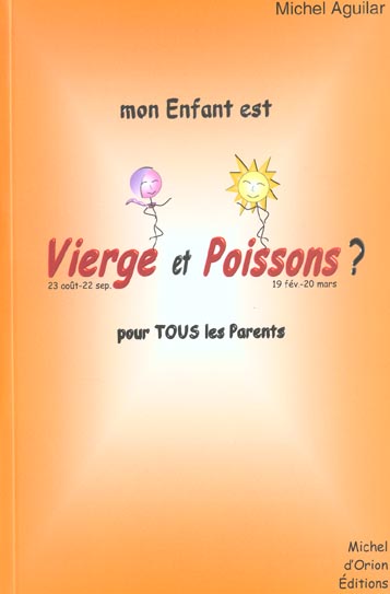 Mon enfant est vierge-poissons