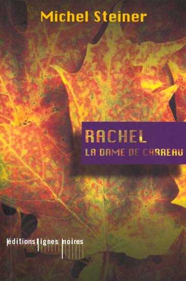 Rachel la dame de carreau