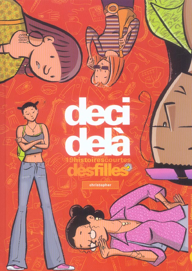Les filles Tome 5 ; de ci de là