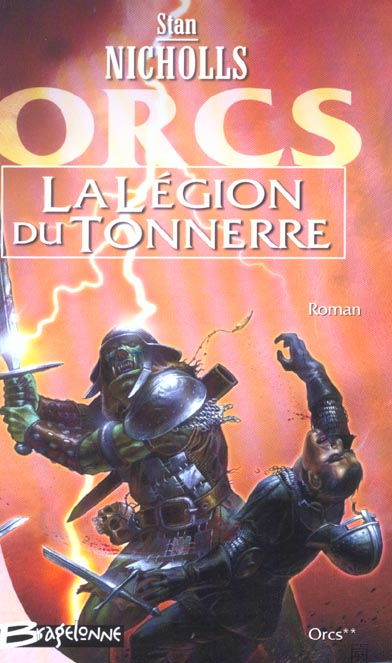 Orcs Tome 2 : la légion du tonnerre
