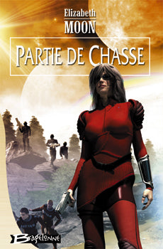 Heris Serrano Tome 1 ; partie de chasse
