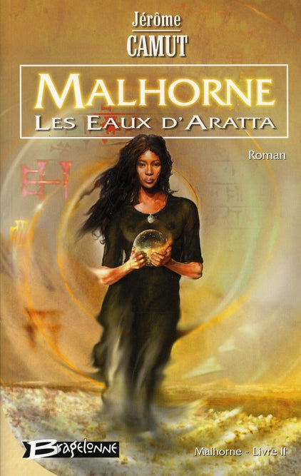 Malhorne Tome 2 : les eaux d'Aratta