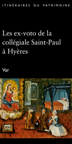 Les ex-voto de la collégiale Saint-Paul à Hyères