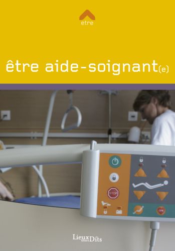 être aide-soignant(e)