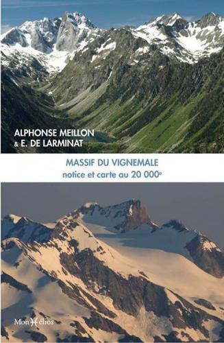 Massif du Vignemale ; livre-carte