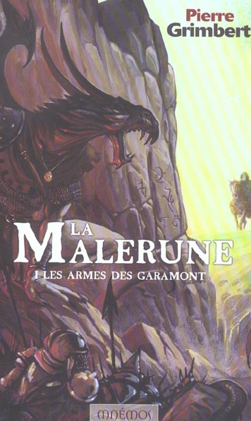 La malerune 1 - les armes des garamont