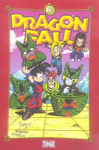 Dragon fall Tome 6 ; branlée cybernétique