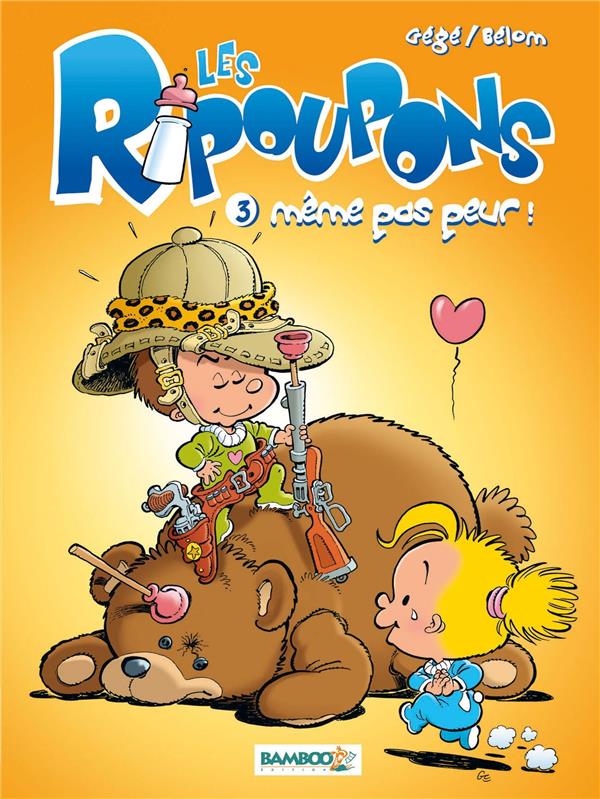 Les Ripoupons Tome 3 ; même pas peur