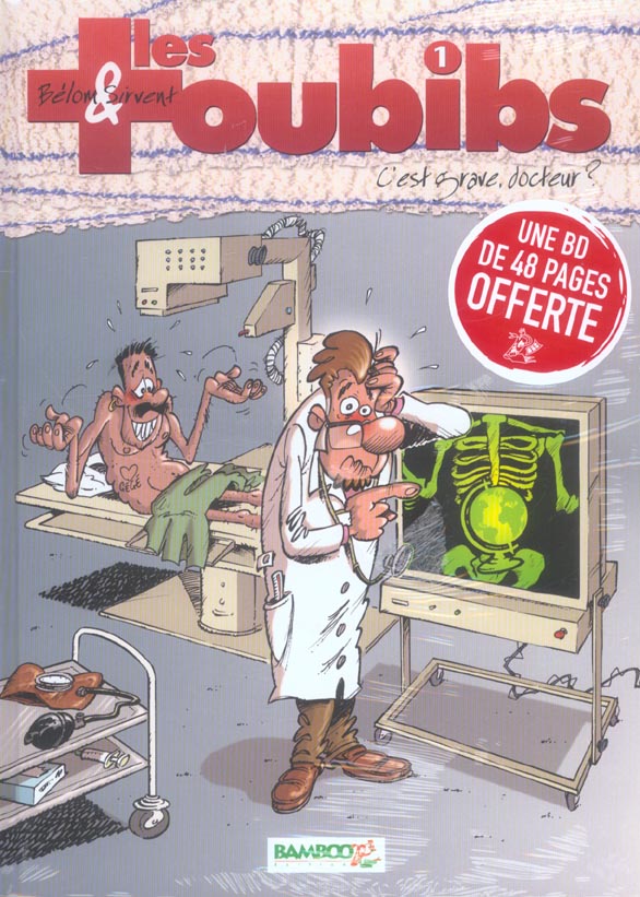 Les toubibs Tome 1 : c'est grave, docteur ?