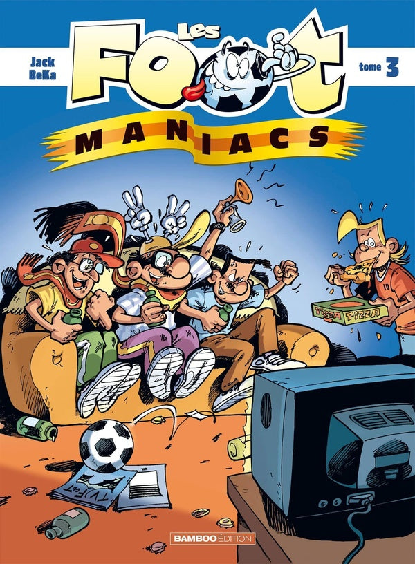 Les Foot Maniacs Tome 3