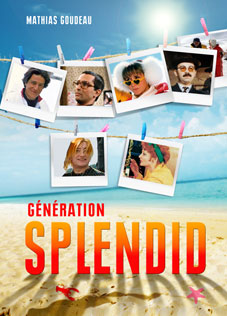 Splendid une histoire