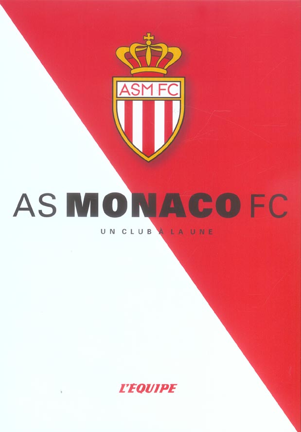 L'as monaco fc, un club a la une