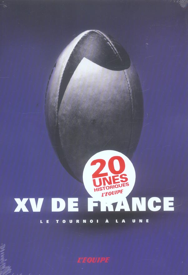 Xv de france ; le tournoi a la une