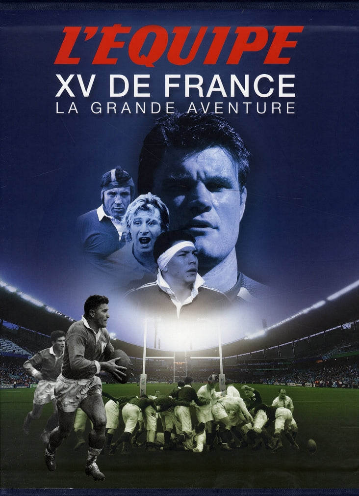 XV de france, la grande aventure