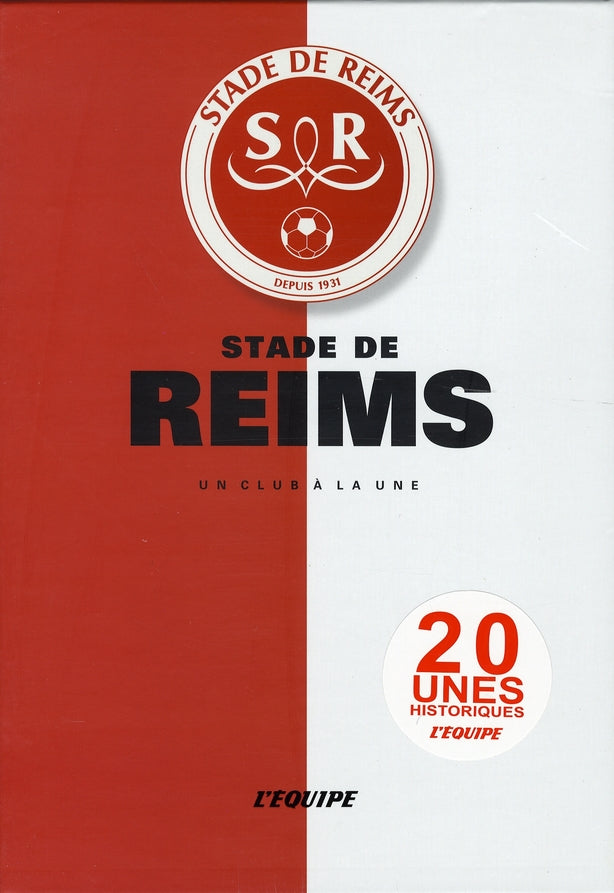 Rstade de reims, un club à la une