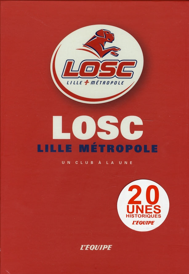 Losc, un club à la une